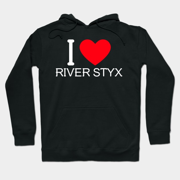 I Love River Styx Hoodie by MangoJonesLife